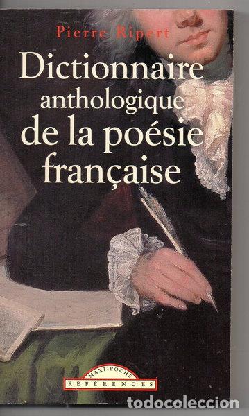 Libros: Dictionnaire anthologique de la po&eacute;sie fran&ccedil;aise- 9782743432959