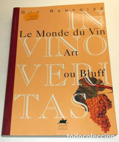 Libros: Le monde du vin, art ou bluff- 9782841560363