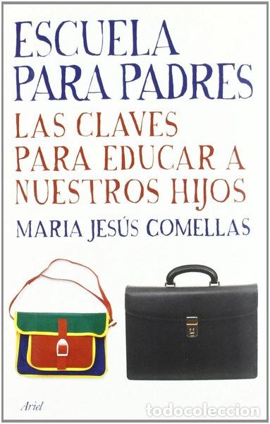Libros: Escuela para padres: Las claves para educar a nuestros hijos- 9788434453234