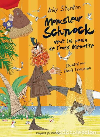 Libros: Monsieur Schnock veut la peau de l'ours Menotte- 9782747034449