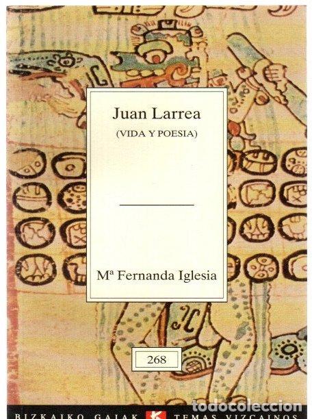 Livres: Juan Larrea (vida y poes&iacute;a) - Fernanda Iglesia, M&ordf;