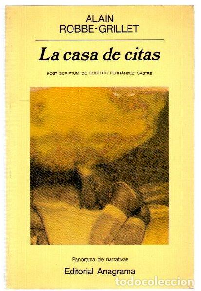 B&uuml;cher: La casa de citas - Robbe-Grillet, Alain