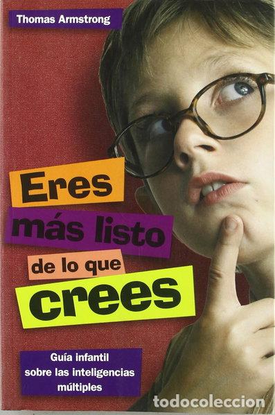 Libros: Eres m&aacute;s listo de lo que crees- 9788497543255