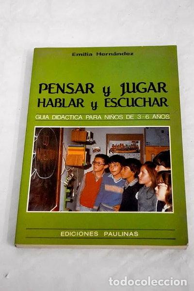 Libri di seconda mano: Pensar y jugar, hablar y escuchar- 9788428509770