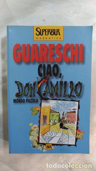 Libri di seconda mano: Ciao, Don Camillo- 9788817251815