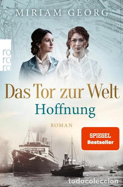 Libros: Das Tor zur Welt: Hoffnung- 9783499008580