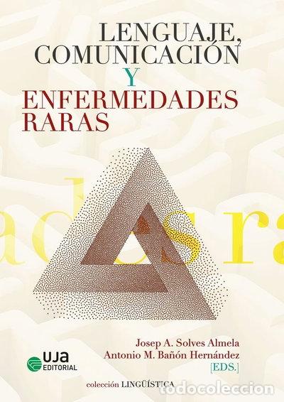 Libros: LENGUAJE, COMUNICACION Y ENFERMEDADES RARAS- 9788491596141