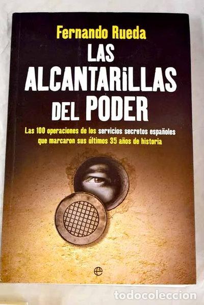 books: Las alcantarillas del poder- 9788499700298