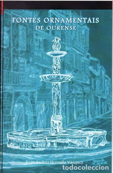 Libri di seconda mano: Fontes ornamentais de Ourense- 9788492554478