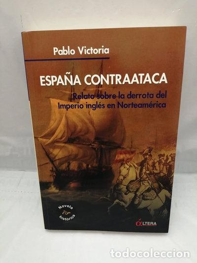 Libros: Espa&ntilde;a Contraataca- 9788496840058