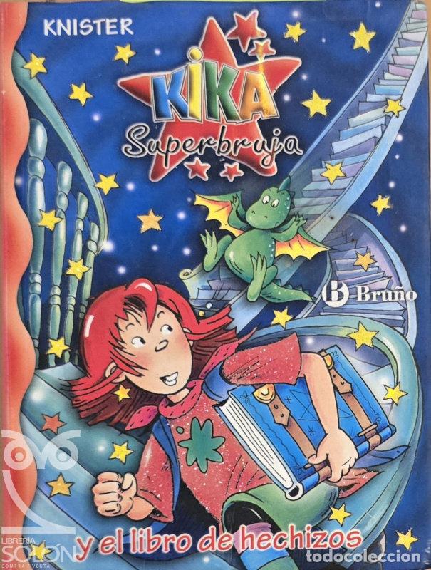 books: Kika Superbruja y el libro de los hechizos - Knister