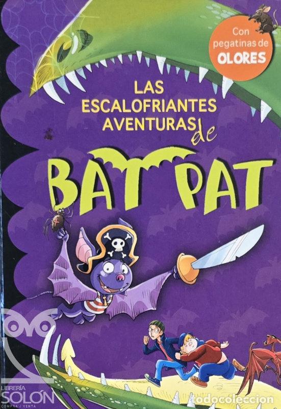 books: Las escalofriantes aventuras de Bat Pat - Roberto Pavanello aka Bat Pat