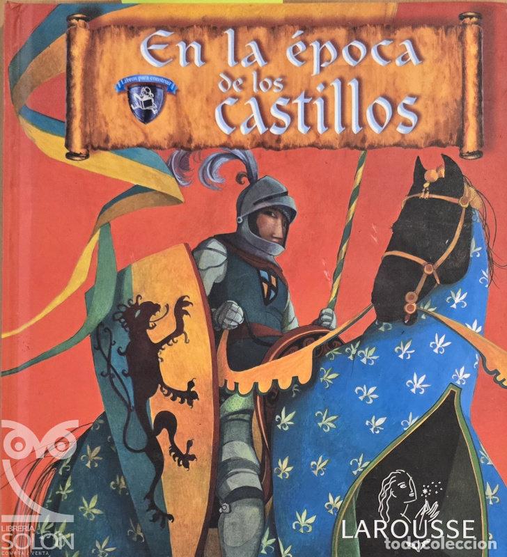 Livres: En la &eacute;poca de los castillos - Sin cofre - Anne-Marie Lelorrain