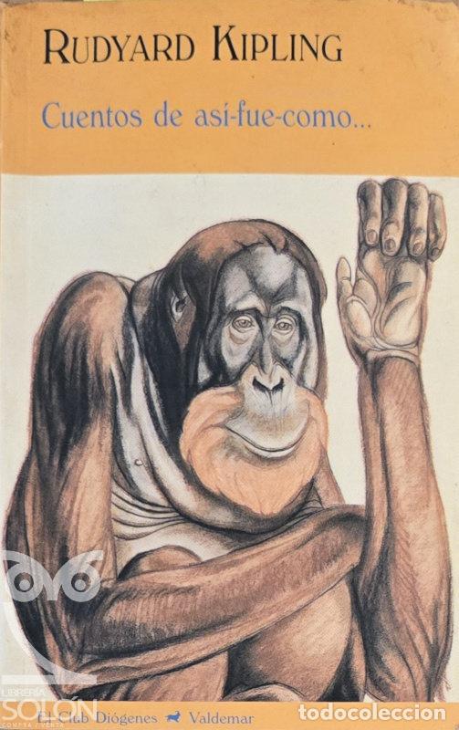 Libri di seconda mano: Cuentos de as&iacute;-fue-como� - Rudyard Kipling