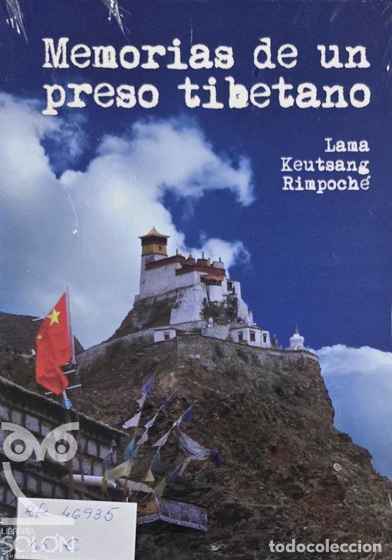 Libri di seconda mano: Memorias de un preso tibetano - Lama Keutsang Rimpoch&eacute;