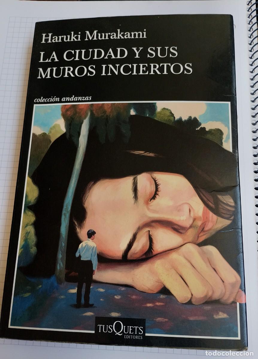 Libros: MURAKAMI. LA CIUDAD Y SUS MUROS INCIERTOS. - Foto 1
