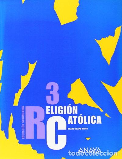 Libros: Religi&oacute;n Cat&oacute;lica 3- 9788466760980