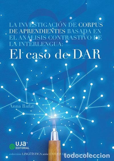 Libros: La investigaci&oacute;n de corpus de aprendientes basada en el an&aacute;lisis contrastivo ...- 9788491592211