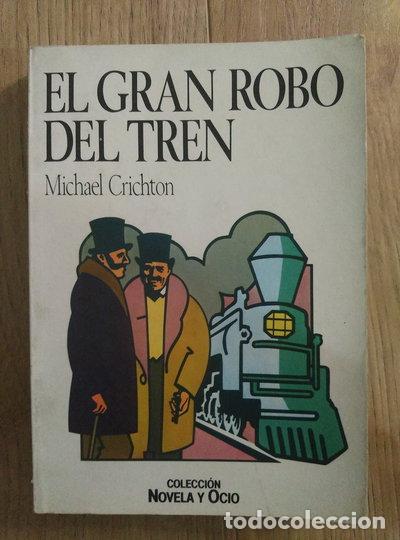 Libros: El gran robo del tren- 9788434584853