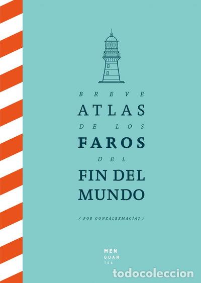 Libros: Breve Atlas de los Faros del Fin del Mundo- 9788494853432