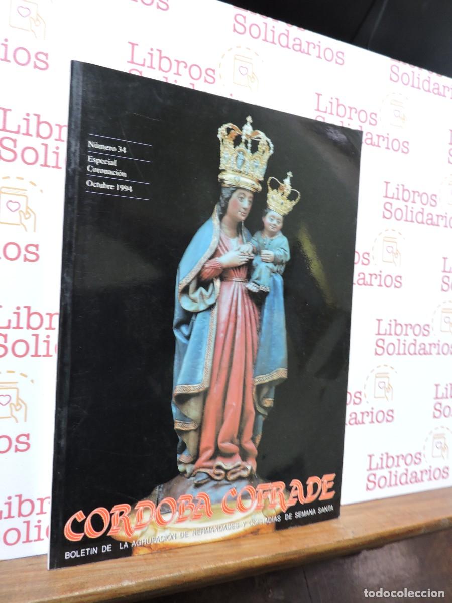 Libros: C&oacute;rdoba Cofrade. Bolet&iacute;n de la agrupaci&oacute;n de Hermandades y cofrad&iacute;as de la Semana Santa. N&ordm;34