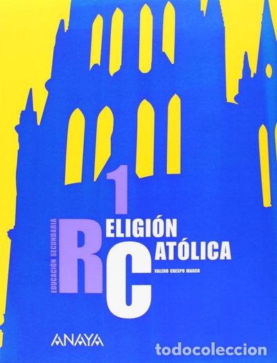 books: Religi&oacute;n Cat&oacute;lica 1&ordm; ESO- 9788466759113