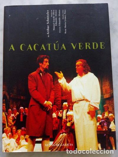 Libri di seconda mano: A Cacat&uacute;a Verde- 9788445330241