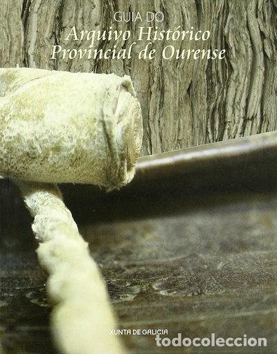 books: Gu&iacute;a do Arquivo Hist&oacute;rico Provincial de Ourense- 9788445343180
