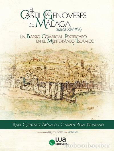 Libros: EL CASTIL DE GENOVESES DE MALAGA SIGLOS XIV XV- 9788491595830
