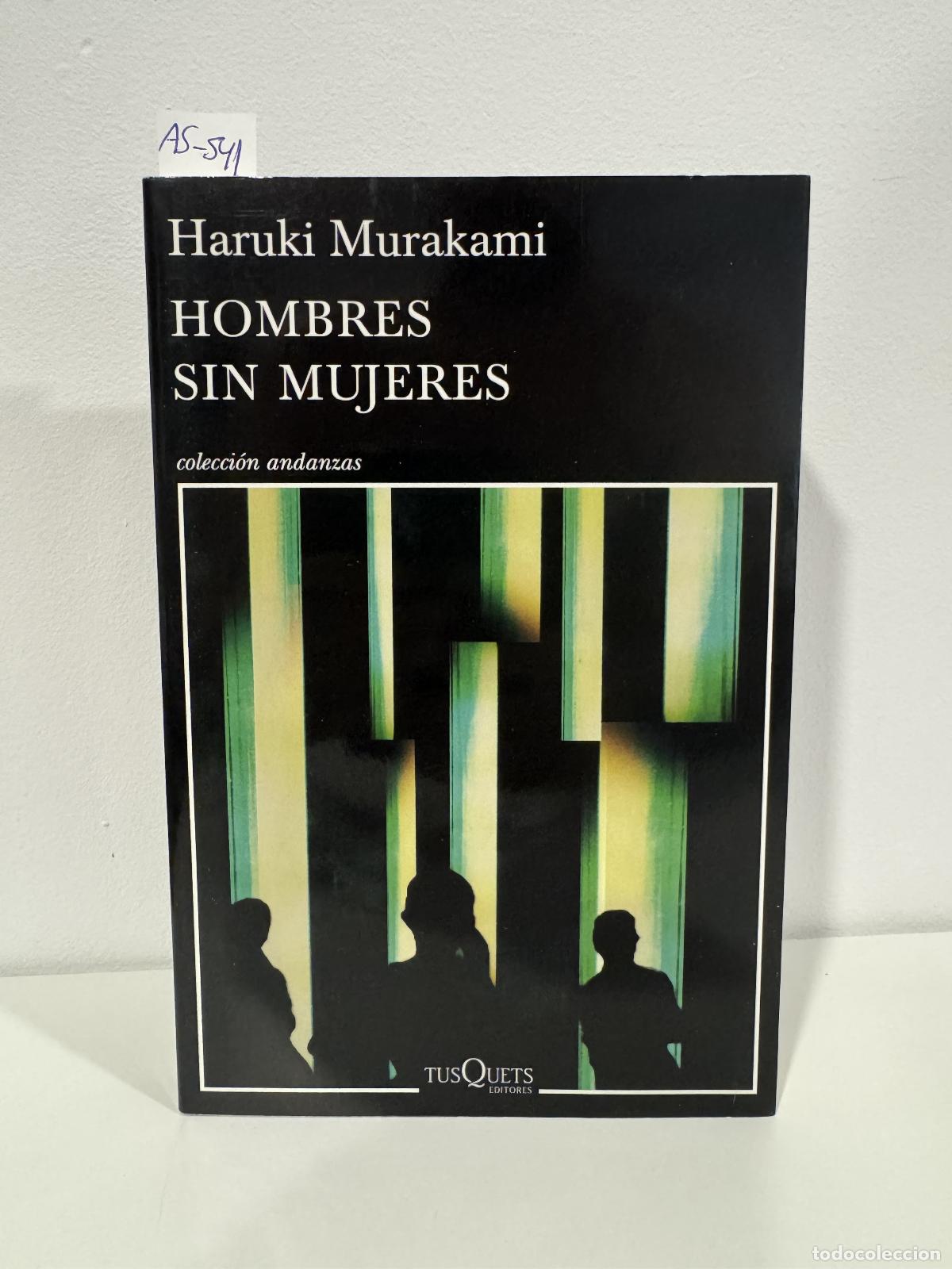 Libros: MURAKAMI, Haruki. - Hombres sin mujeres. - Foto 1