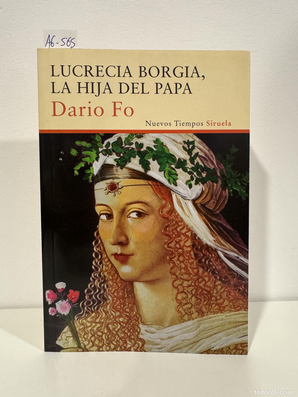 Libros: Fo, Dario. - Lucrecia Borgia, la hija del Papa.