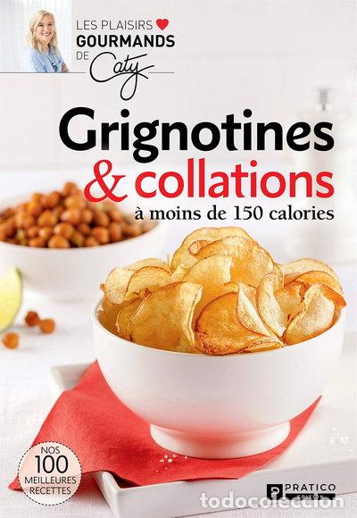 Livros em segunda m&atilde;o: Grignotines et collations: &agrave; moins de 150 calories- 9782896586677