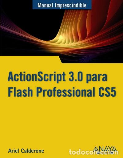 Libros: ActionScript 3.0 para Flash Professional CS5- 9788441528826