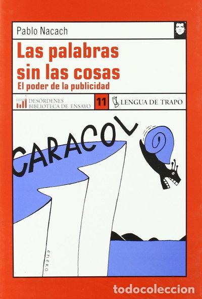 Libros: Las palabras sin las cosas- 9788496080294