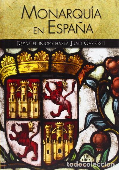 Libros: Monarqu&iacute;a en Espa&ntilde;a- 9788466227803