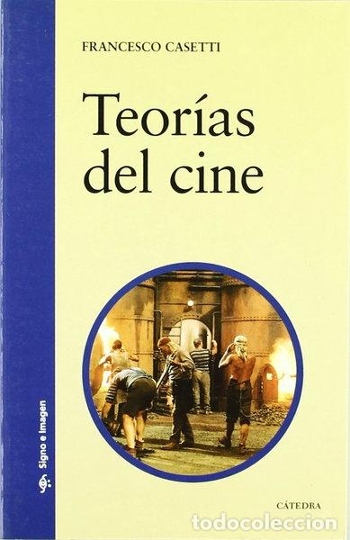 Libros: Teor&iacute;as del cine- 9788437612812