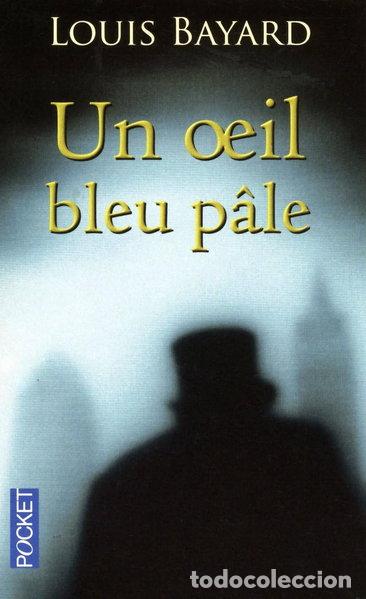 Libros: Un oeil bleu p&acirc;le- 9782266182263