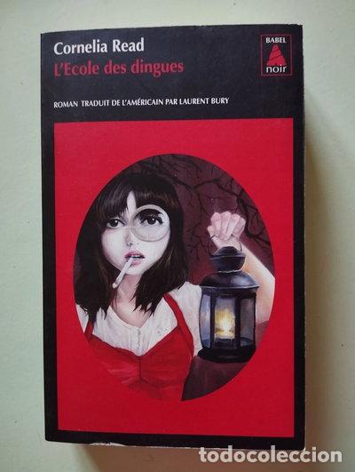 Livres: L'&eacute;cole des dingues- 9782330019716