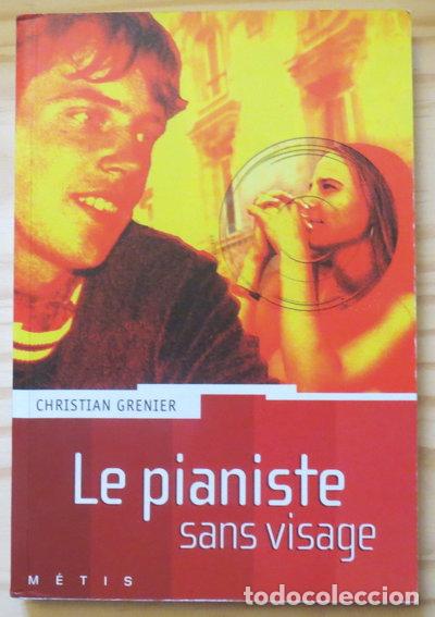 Livres: Le pianiste sans visage- 9782700237894