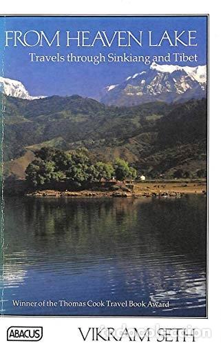 Livres: From Heaven Lake: Travels Through Sinkiang and Tibet- 9780349131481