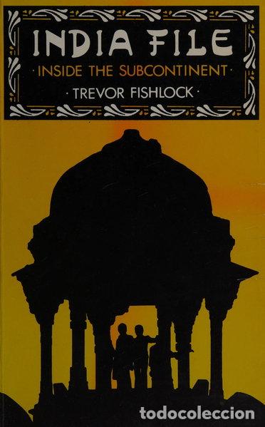 Libros: India File: Inside the Subcontinent- 9780719541773