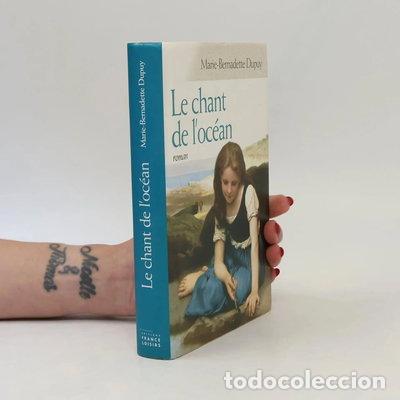 Livres: Le chant de l'oc&eacute;an- 9782744178696