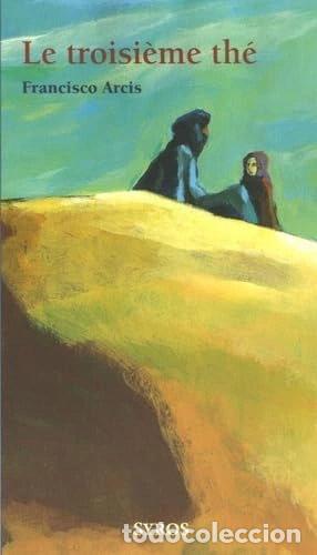 Livres: Le troisi&egrave;me th&eacute;- 9782748503807