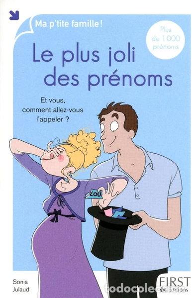 Libros: Le plus joli des pr&eacute;noms- 9782754017183
