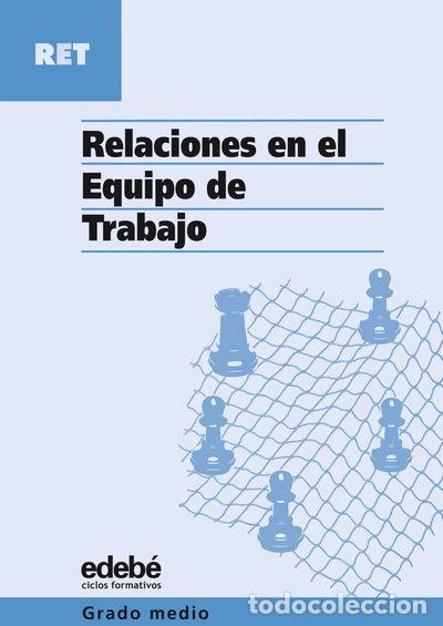 B&uuml;cher: Relaciones en el equipo de trabajo- 9788423673407