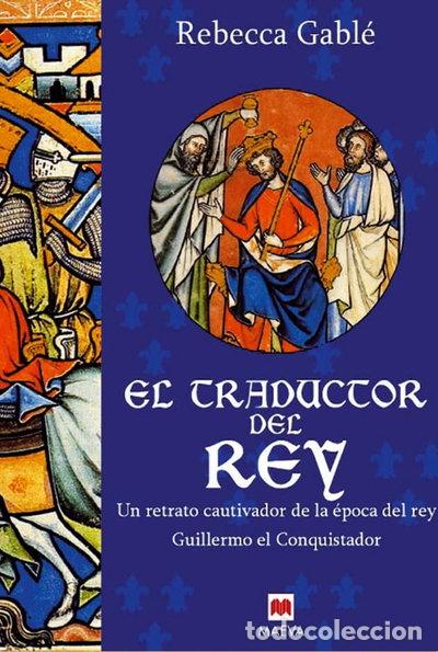 Libros: El traductor del rey- 9788496231344