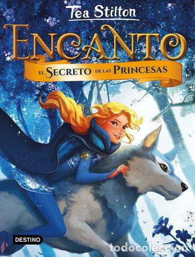 Libros: Encanto. El secreto de las princesas- 9788408185277