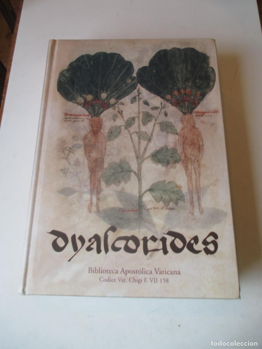 Libros: Dioscorides ( Un Herbario ilustrado sin texto )( estudio del facsimil) W41353