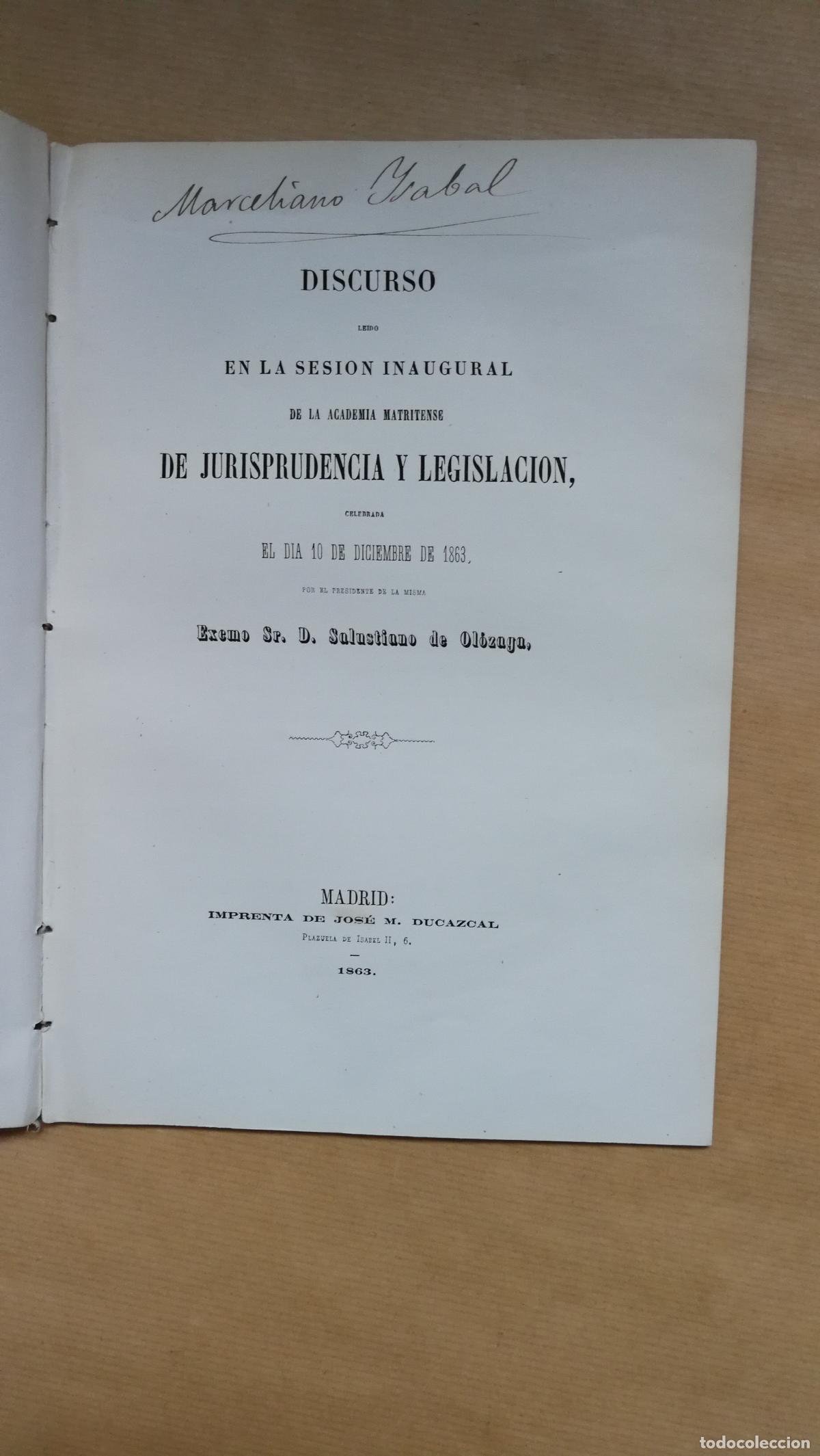 Libros: &rdquo;Discurso leido en la sesi&oacute;n inaugural de la Academia Matritense de Jurisprudencia y Legislaci&oacute;n, ce