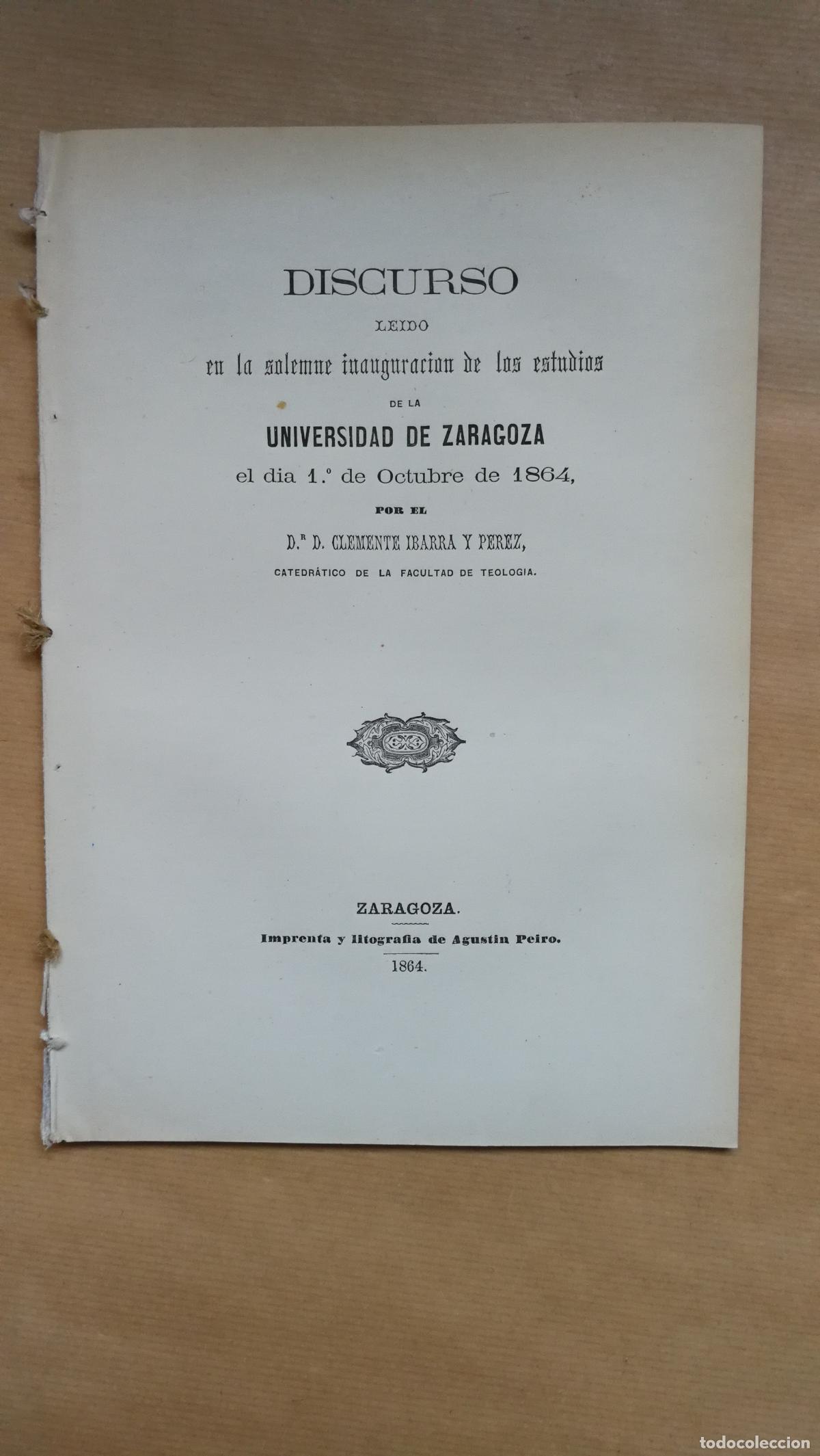 Livres: Discurso le&iacute;do en la solemne inauguraci&oacute;n de los estudios de la Universidad de Zaragoza el d&iacute;a 1.&ordm; d